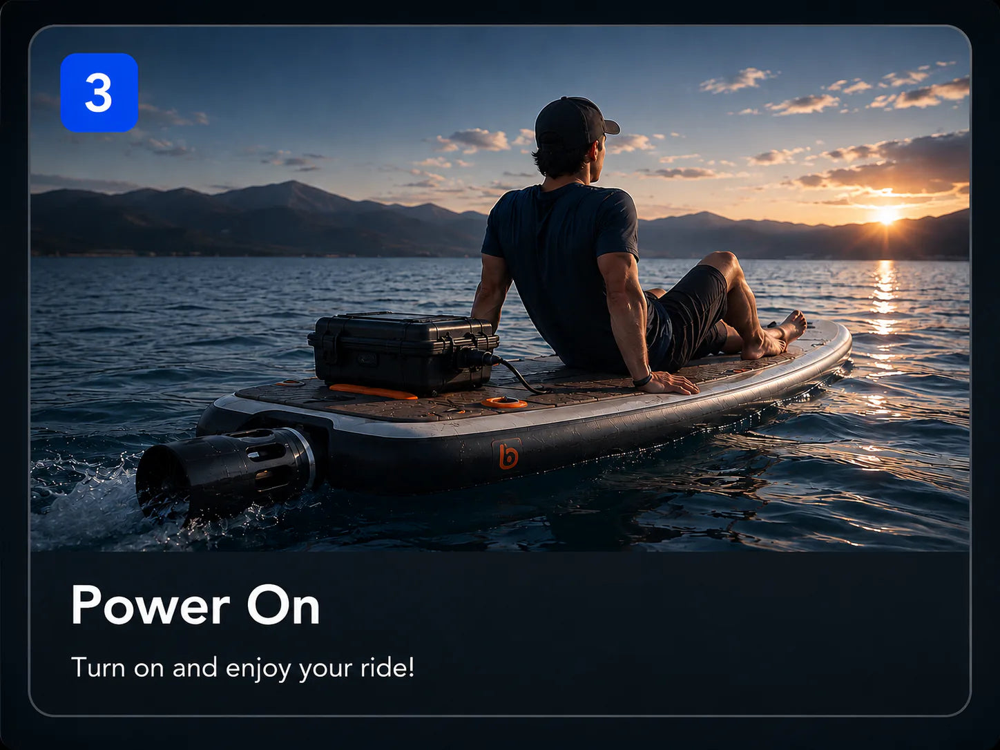 Step 3: Power on the system and begin the ride.